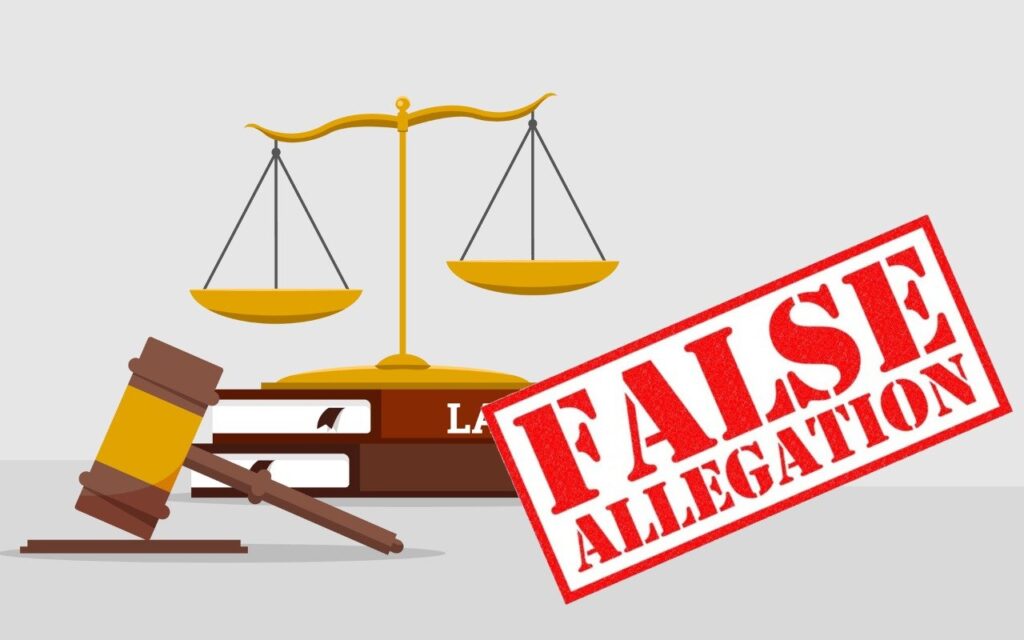 False Allegations, झूठे आरोप क्या है